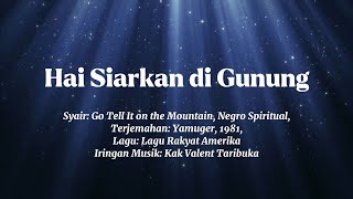 Hai Siarkan Di Gunung - Natal SMGT Jatiwaringin 2021