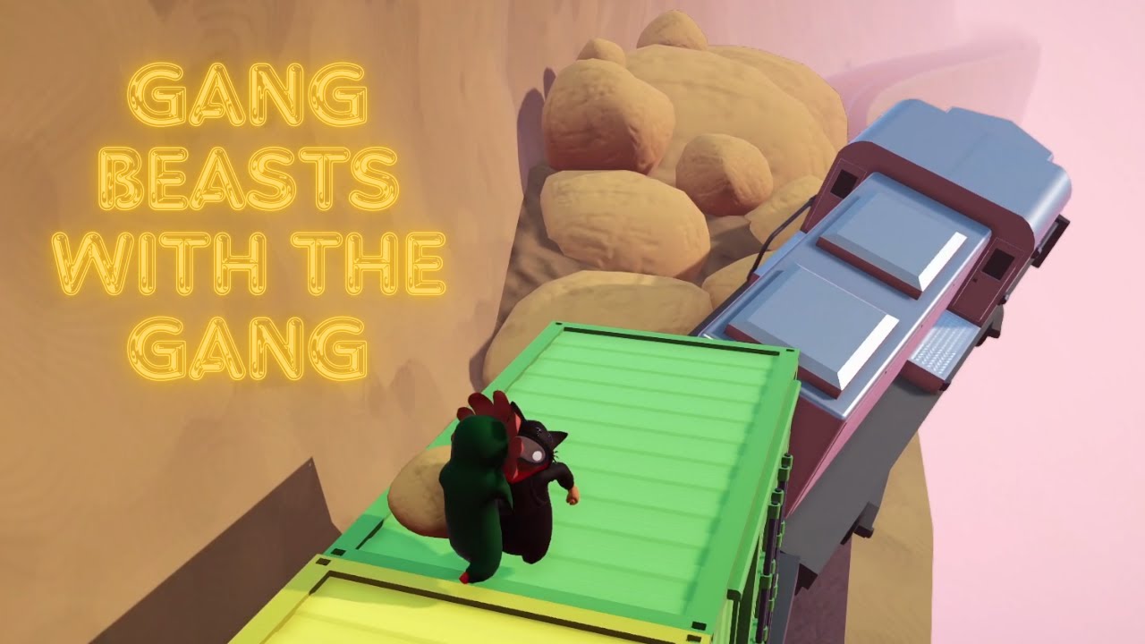 Gang Beasts With The Gang