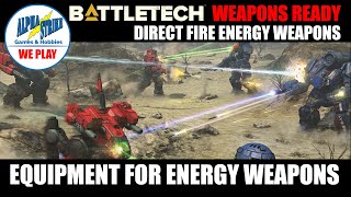 BattleTech Weapons Ready: Energy Weapon Equipment To Improve Your BattleMech