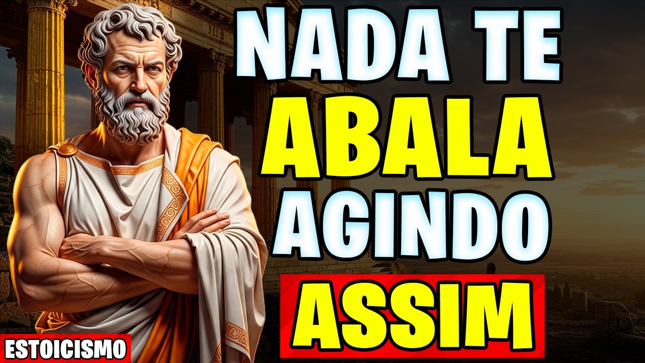 APRENDA a AGIR sem Se ABALAR: A Arte Estoica da Indiferença | Estoicismo
