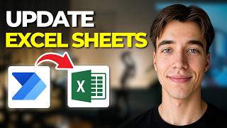 How To Update Excel Sheets From Power Automate | Tutorial 2026