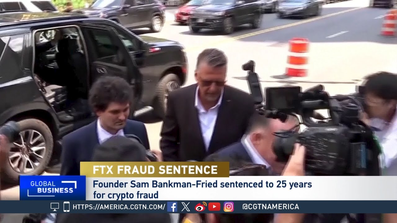 Global Business: FTX Founder Sam Bankman-Fried Sentenced to 25 Years for  Crypto Fraud