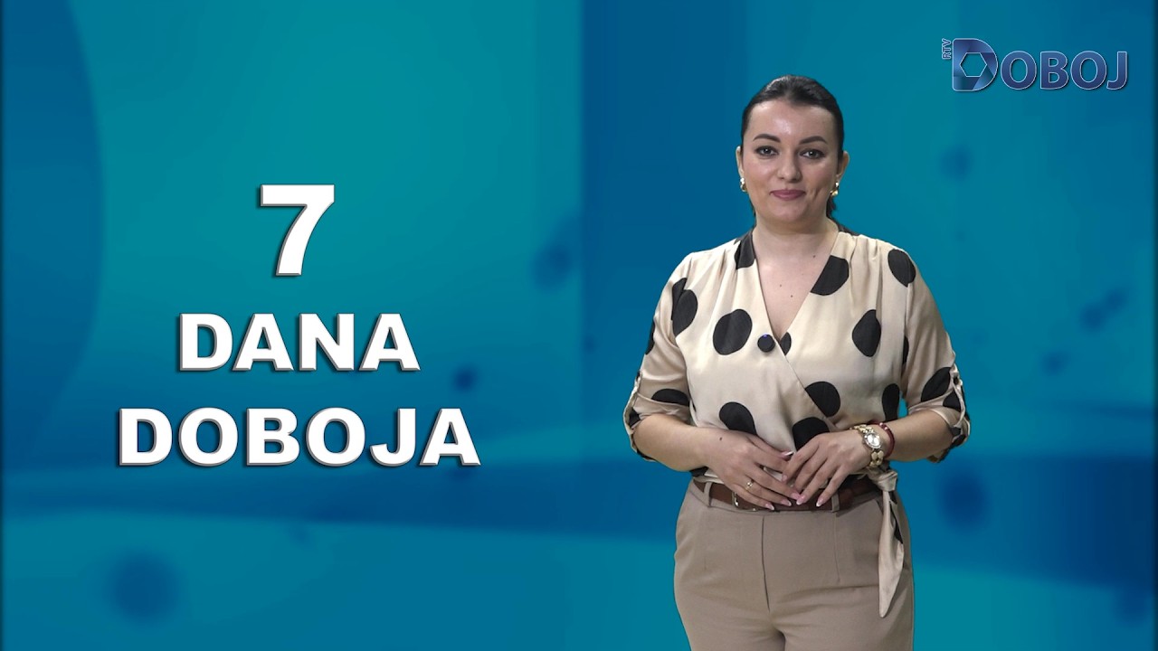 7 Dana Doboja 8. 3. 2026.