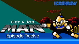 Get A Job Man - Ep 12: Order 67 (Megaman Animation)