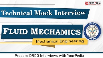 Fluid Mechanics Mock Interview for DRDO | ME | Prepare DRDO Interviews with YourPedia