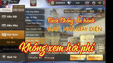 CF Mobile / CF Legend : Mẹo chơi C4 Rank Map Nhà Máy Điện Hiệu Quả nhất