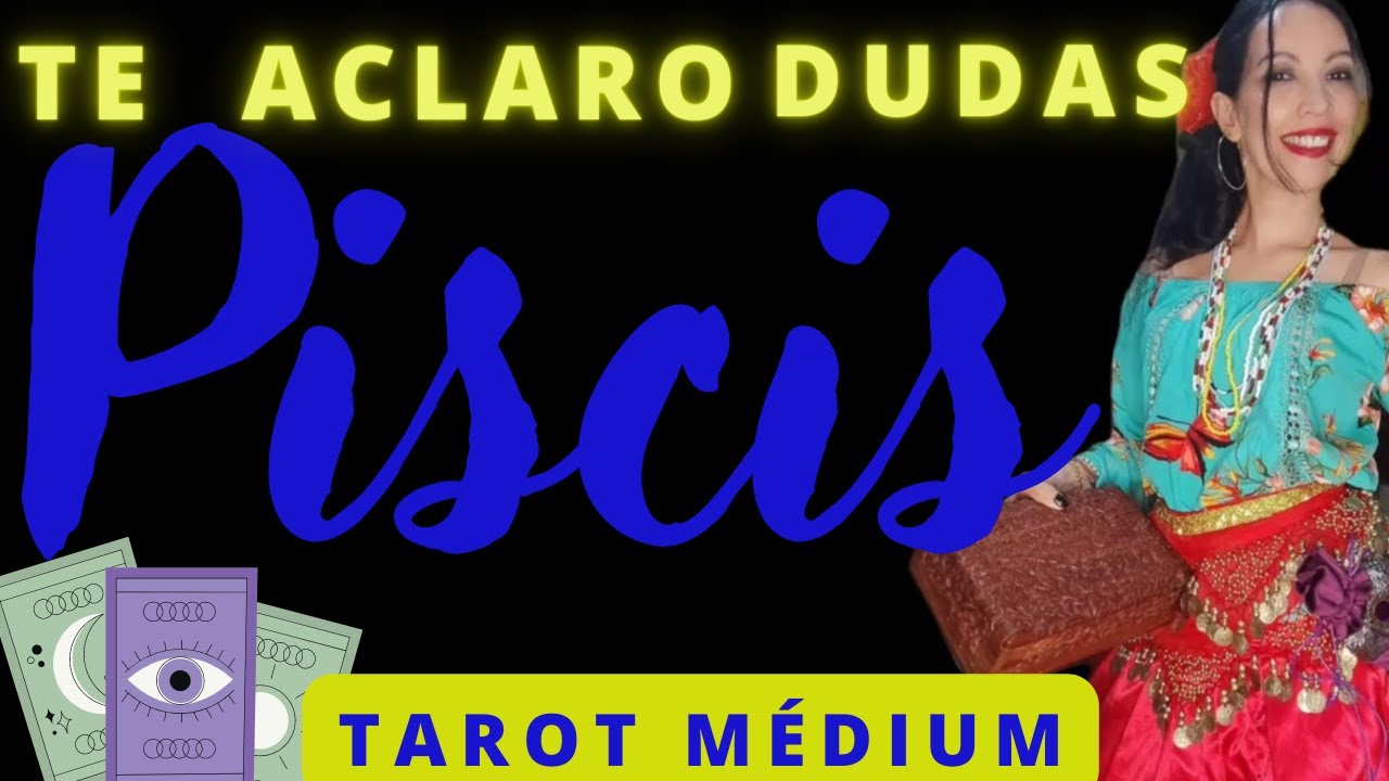 💃PISCIS♓ NO TE IMAGINAS CON QUIEN TE VAS A ENCONTRAR/ UNA NOTICIA QUE ...