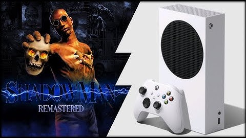 Xbox Series S | Shadow Man - Remasterd | Graphics test/First Look