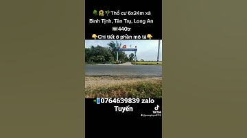 Bán đất 6x24 Bình Tịnh, Tân Trụ, Long An #bandat #bandatthocu