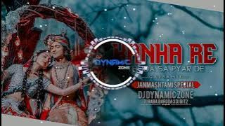 KANHA RE THODA SA PYAAR DE (JANMASTMI SPECIAL) __DJ DYNAMIC ZONE //DJ BABA BARODA //DJ BIT2