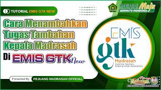 How to Add Additional Tasks for Madrasah Principals in the New EMIS GTK
