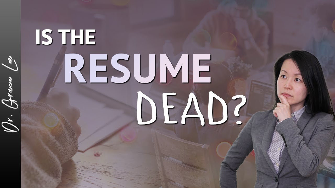 Why Resumes are Dead and What to do About It