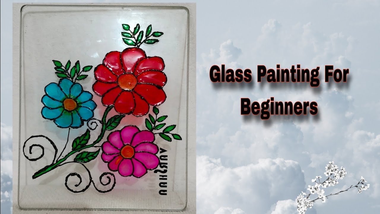 Glass Painting For Beginners / Flower Painting / Glass Art. - YouTube