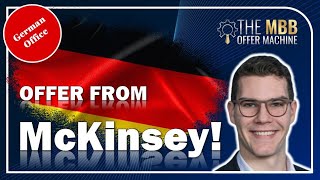 [✅ MCKINSEY OFFER]: Alex and his way towards interview success  | The MBB Offer Machine Experience