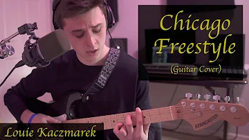 CHICAGO FREESTYLE by Drake and Giveon (GUITAR & VOCAL COVER)