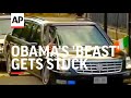 Obama's 'beast' gets stuck on ramp during visit