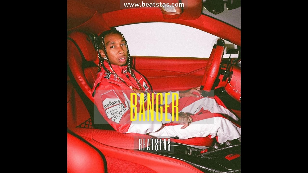 Banger (Tyga Type Beat 2021)