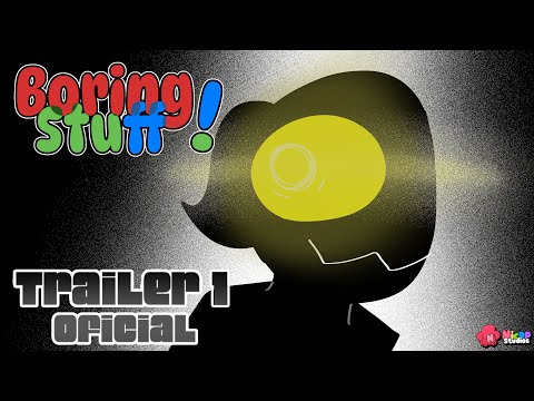 BORING STUFF! - TEASER 1