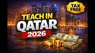 How to Get a Teaching Job in Qatar (Doha) 2026 | Salary, Requirements & Hiring Timeline