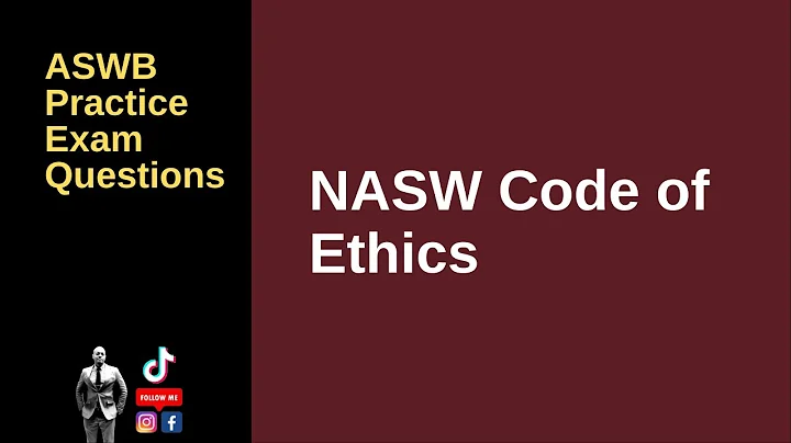 Social Work Code of Ethics and Values | Easy Exam ...