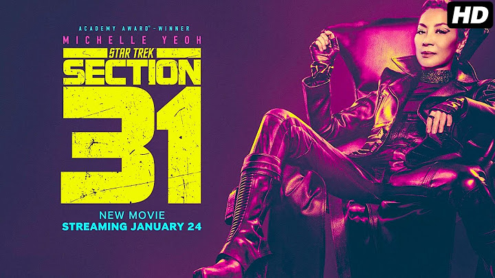 Star Trek: Section 31 (2025) Movie | Michelle Yeoh, Omari Hardwick, Kacey Rohl | Review & Facts