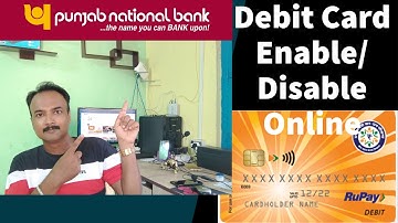 How to Enable PNB Debit Card for ATM/POS/Ecom Transaction? PNB ATM Disable for International Use.