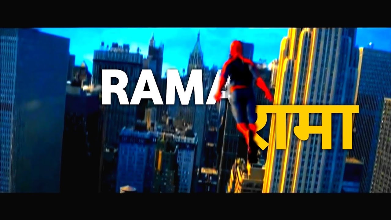 SPIDERMAN x. RAMA Exiting song montage of cool Spiderman by using Desi rap trending YouTube