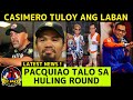 Kampo Ni Casimero Hindi Cancel Ang Laban, Pacquiao Matatalo Sa Huling Round Ayon Kay Joel Diaz