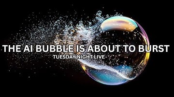 The AI Bubble Is About To Burst