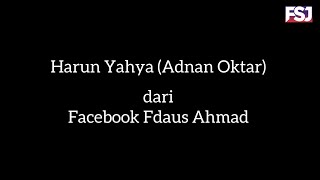 KISAH HARUN YAHYA (ADNAN OKTAR) PENULIS AGAMAWAN HEBAT DIPENJARA 1000 TAHUN