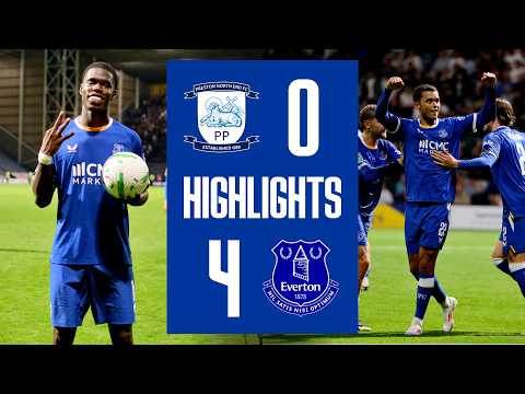 Preston 0-4 Everton | EXTENDED Carabao Cup highlights