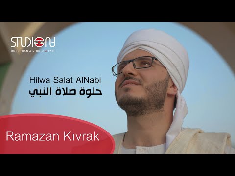 حلوة صلاة النبي رمضان قيوراك Hilwa Salat AlNabi Ramazan Kıvrak