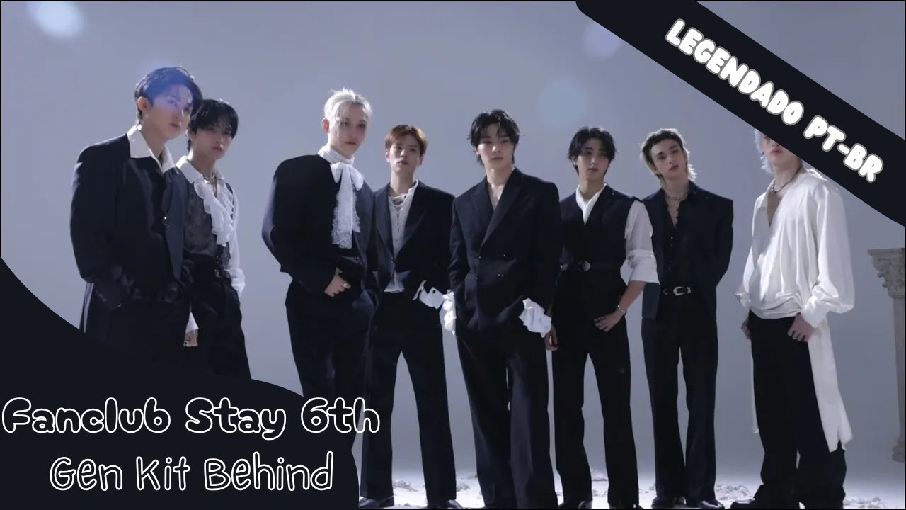 Stray Kids Official Fanclub legendado STAY 6th Gen Kit Behind