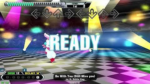 【LV12】DDR / Be With You (Still Miss you) - EXPERT DOUBLE with handclap