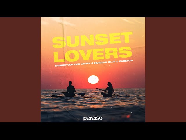 Sunset Lovers - YouTube