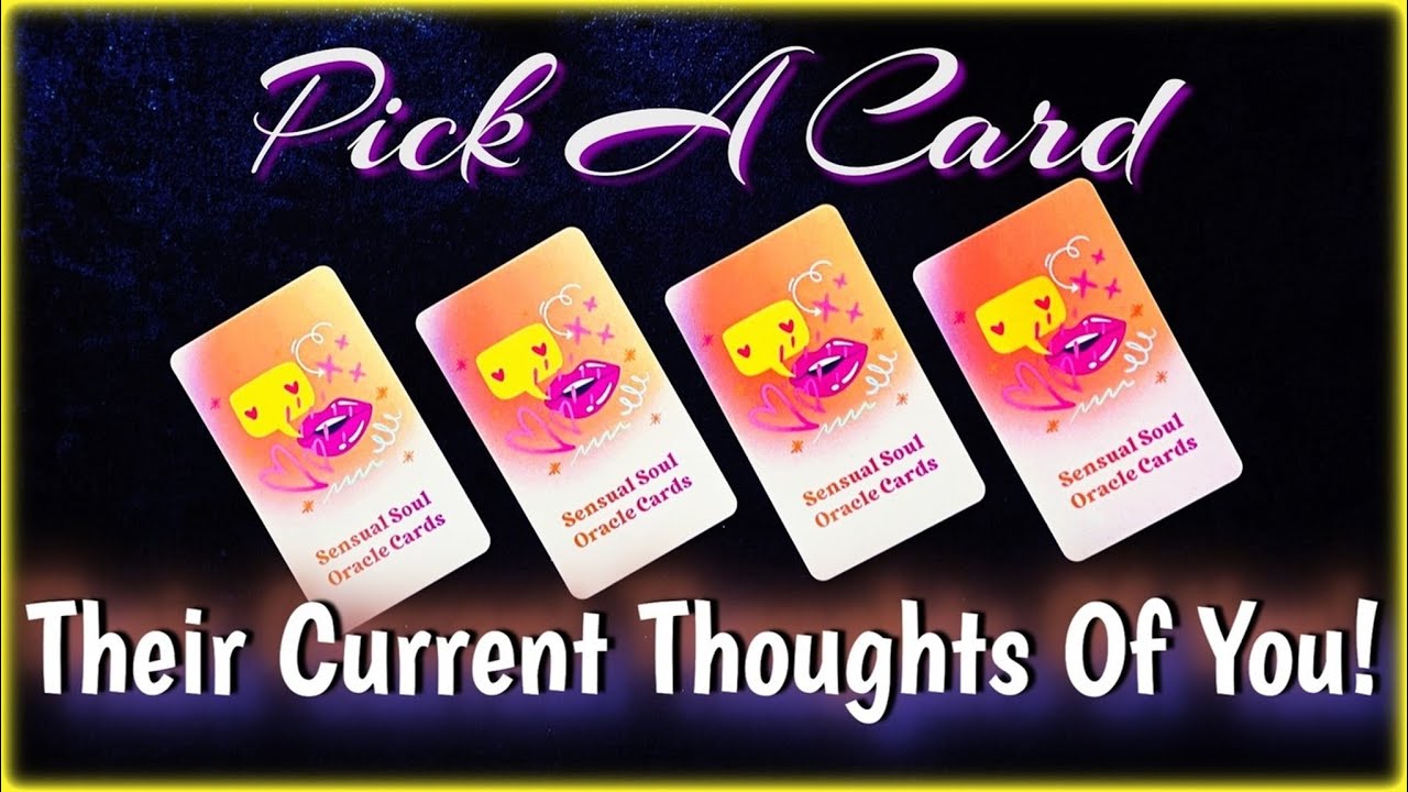 🔮 Their Current THOUGHTS OF YOU! 🙏💞 Pick A Card Tarot Reading 🔮