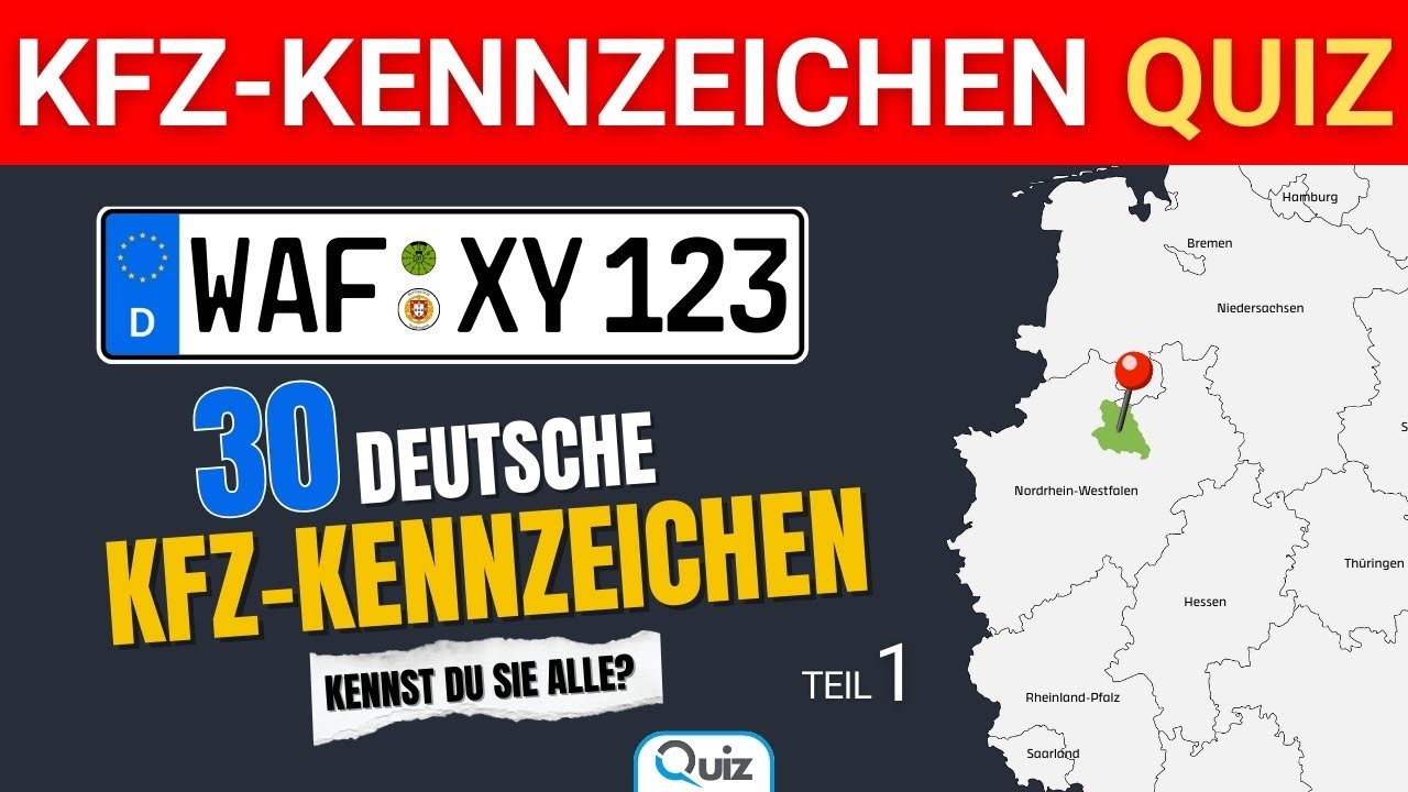 Kfz-Kennzeichen Quiz #1 🚗 | 30 deutsche Kfz-Kennzeichen – Kannst du alle erraten?