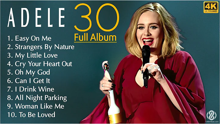 Adele '30' FULL ALBUM