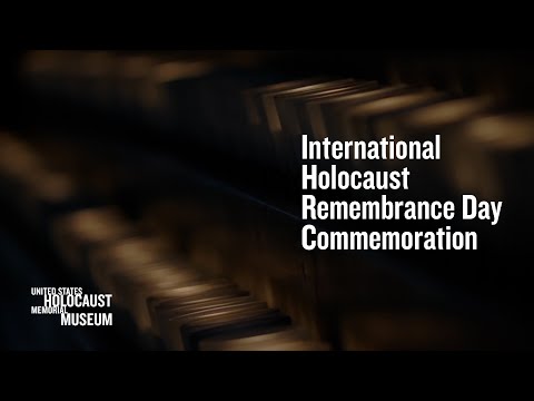 2022 International Holocaust Remembrance Day Commemoration