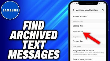How To Find Archived Text Messages On Samsung (2025) - Easy Fix