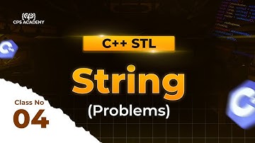 [L1]Class - 4 ( Discussion on Practice problems of STL String ) [ Bangla ]