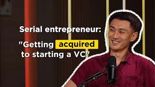 Information How a serial entrepreneur sold multiple startups to build a venture empire (ft. Spencer Yang) Update