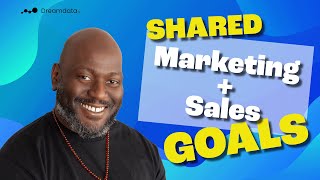 Setting shared goals across your B2B marketing and sales teams for success