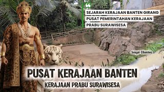 Download lagu SEJARAH BANTEN GIRANG..! Pusat Kerajaan Pajajaran Prabu Surawisesa Di Tanah Banten Sebelum Islam