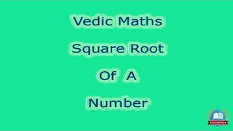 Calculate Square Root using Vedic Maths