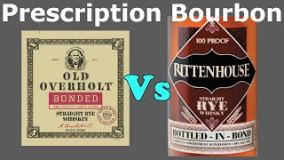 Rittenhouse BIB Rye Vs. Old Overholt Bonded Rye Whiskey Review