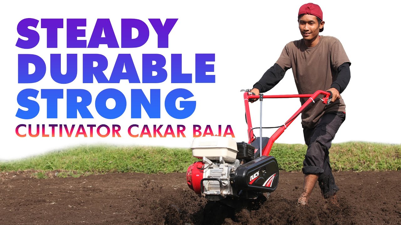 CULTIVATOR QUICK CAKAR BAJA STEADY, DURABLE, STRONG YouTube