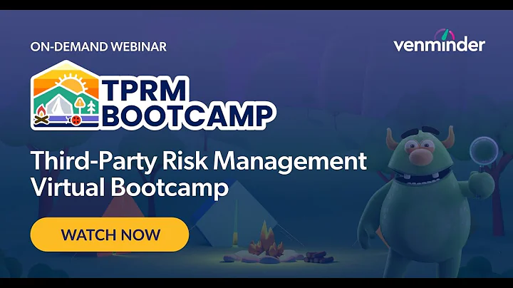 Third-Party Risk Management Bootcamp Day 2