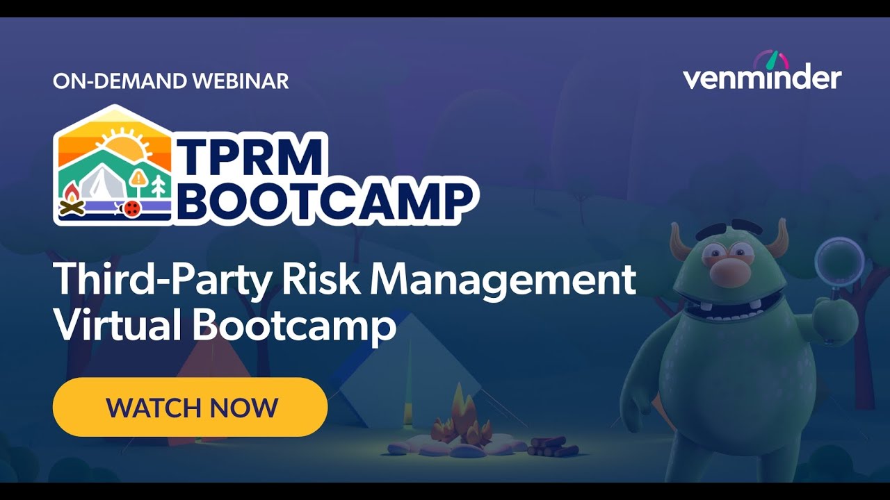Third-Party Risk Management Bootcamp Day 2