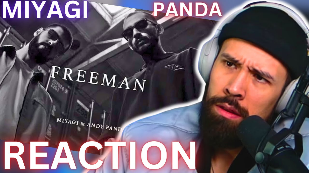 Miyagi Andy Panda FREEMAN REACTION - HARD AF